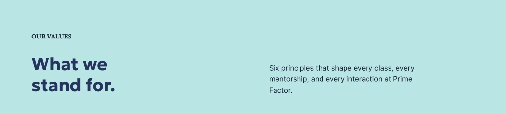 The Our Values section header on the Prime Factor prototype: a small label, a large heading, and a paragraph set far to the right of the heading